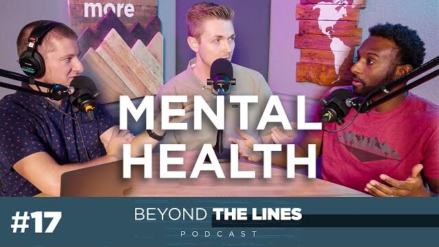 Reflecting On Mental Health | Beyond The Lines Ep. 17
