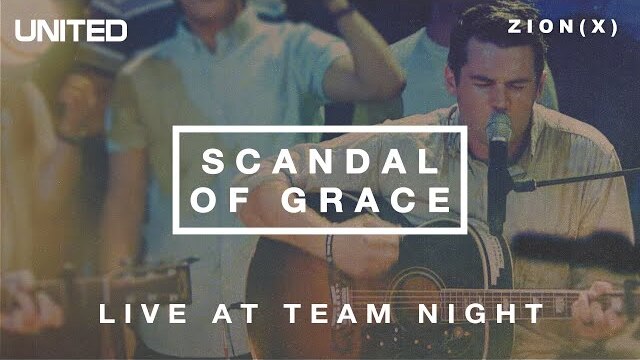 Scandal of Grace - Live at Team Night 2013 | Hillsong UNITED