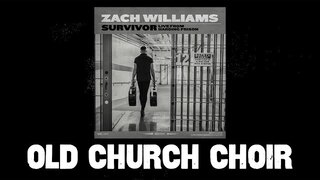 Zach Williams - Old Church Choir (Live From Harding Prison) (Official Audio Video)