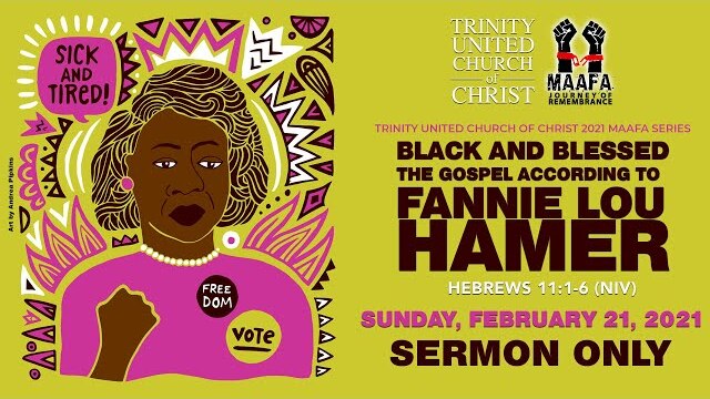 2/21/21 | The Gospel According to Fannie Lou Hammer |  SERMON ONLY | Rev. Dr. Otis Moss III