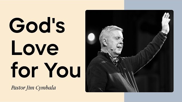 God's Love for You | Pastor Jim Cymbala | The Brooklyn Tabernacle