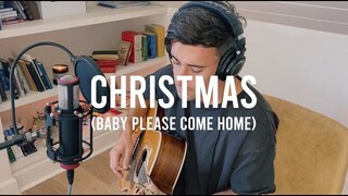 Christmas (Baby Please Come Home) - Songs From Home