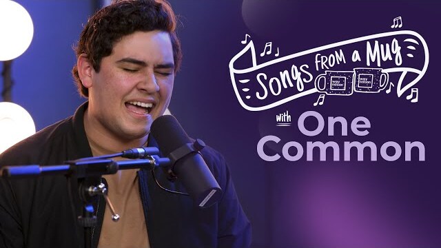 One Common Harmonizes to Maverick City Music, Taio Cruz, and FOR KING + COUNTRY | Songs From a Mug