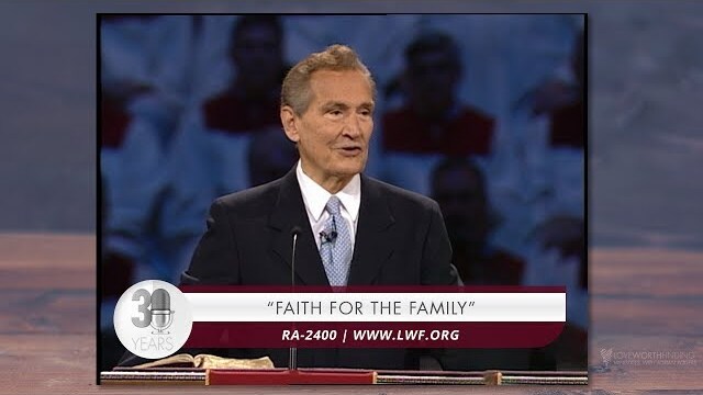 Adrian Rogers: Faith for the Family #2400