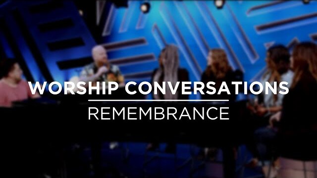 Remembrance | Willow Worship