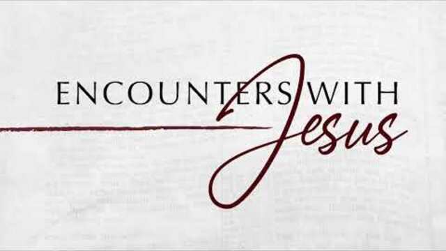 Week 6 | Encounters with Jesus | Jesus and Peter