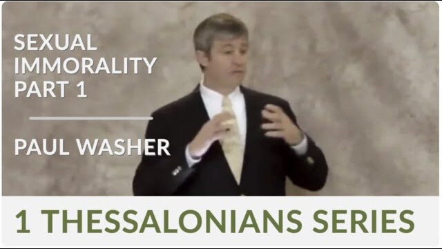 Paul Washer | Sexual Immorality, Part 1 | Christ Church Radford