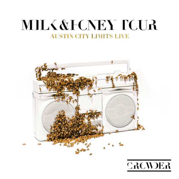Milk & Honey Tour - Austin City Limits Live | Crowder 