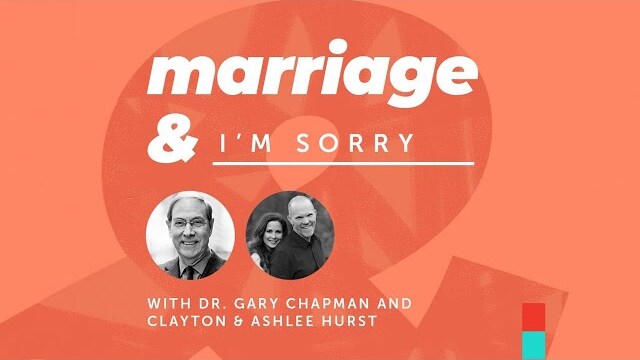 Marriage & I’m Sorry