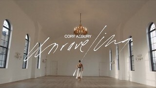 Unraveling - Cory Asbury (Official Music Video)