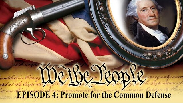 We The People | The Character of A Nation | Episode 4 | Common Defense