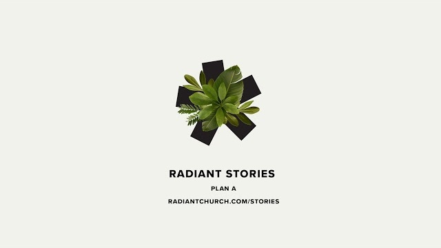Radiant Stories Podcast | Episode 10 | Plan A | Part One