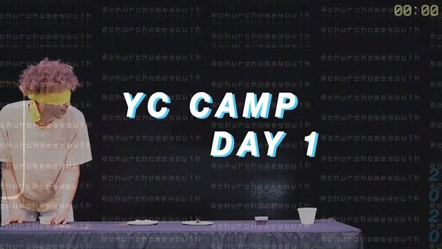 YC CAMP: Day 1 (2020) YouthCulture Camp