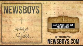 Newsboys - All Creatures