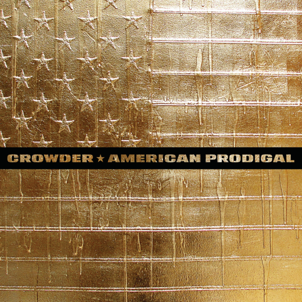 American Prodigal (Deluxe Edition) | Crowder