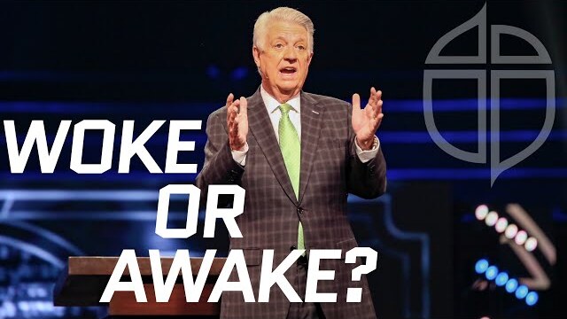 Woke Or Awake? | Pastor Jack Graham | Prestonwood Baptist Church