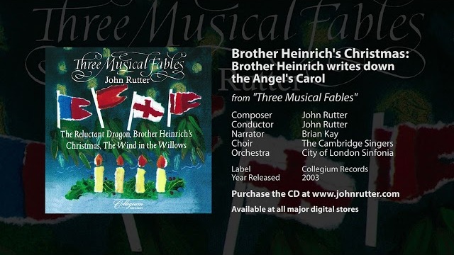 Brother Heinrich writes down the Angel's carol - John Rutter, Brian Kay, City of London Sinfonia