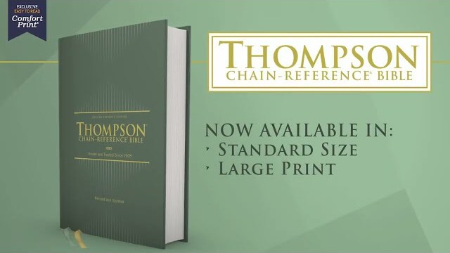 Thompson Chain-Reference Bibles by Zondervan (Updated Editions)