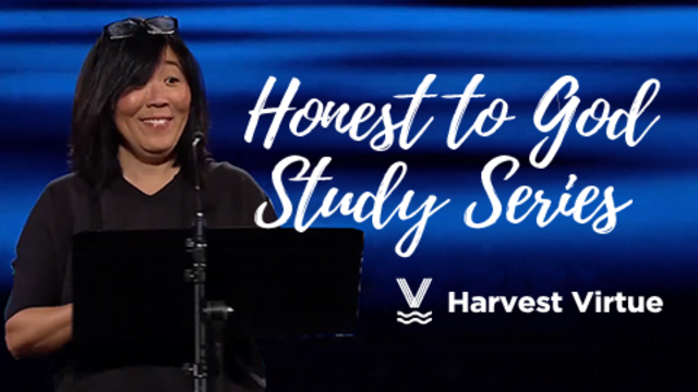 Honest to God Study Series | Harvest Virtue