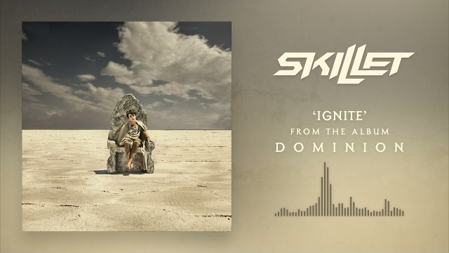 Skillet - Ignite [Official Audio]