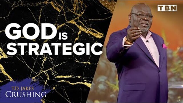 T.D. Jakes: God Uses Everything to Remind You of Your Need for Him | Sermon Series: Crushing | TBN