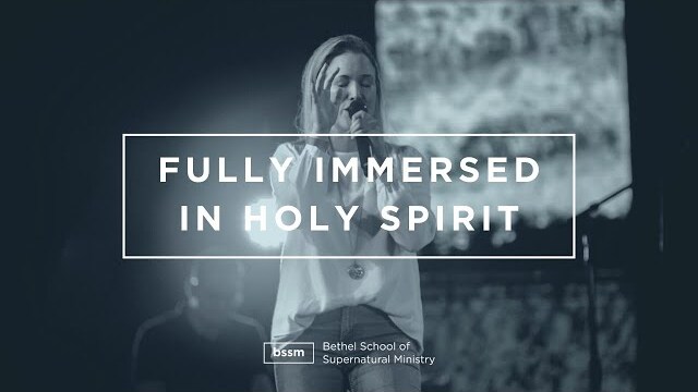Fully Immersed in Holy Spirit | BSSM Encounter Room