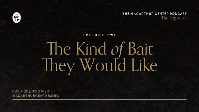 Episode 2: "The Bait They Would Like"