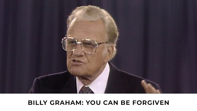 The Power of Forgiveness | Billy Graham Classic Sermon