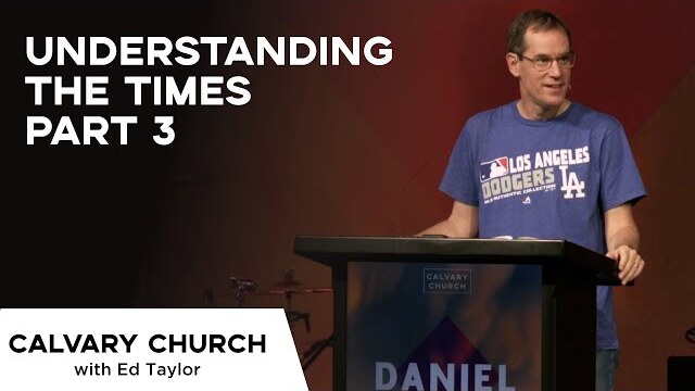 Understanding the Times - Part 3 - Daniel 12:1-4 & Matthew 24:27:35 - 12737