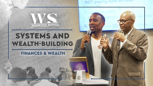 Finances & Wealth: "Systems and Wealth-Building"