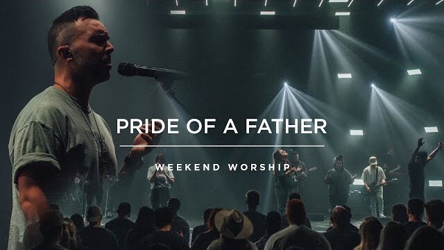 Pride Of A Father | Red Rocks Worship