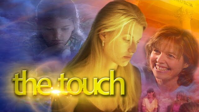 The Touch (2004) | Full Movie | Kristia Knowles | Shauna Bartel | Nicle Travolta | Bruce Borgan