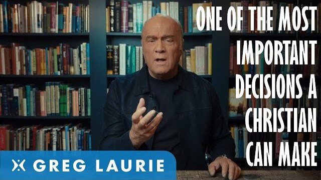 Keep Your Eyes Wide Open About THIS! (With Greg Laurie)