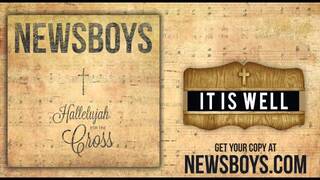 Newsboys - It Is Well
