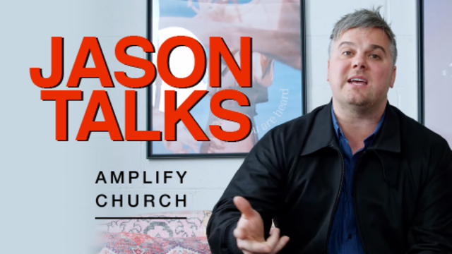 JasonTalks | Amplify Church