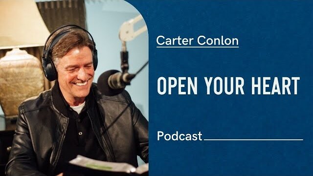 Why I Am Not Afraid: Open Your Heart | Carter Conlon | 2020