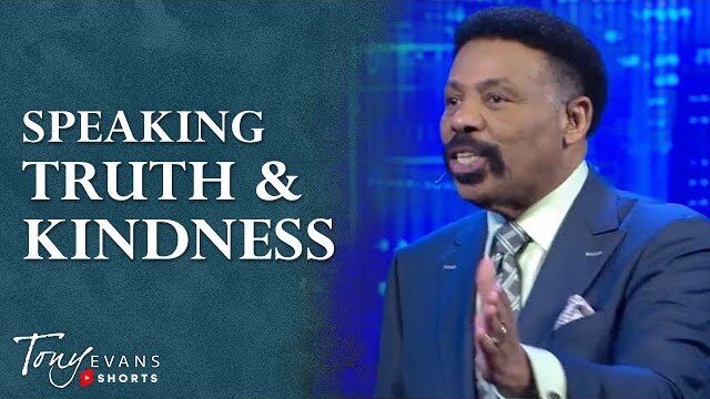 Speaking Truth and Kindness | Tony Evans Motivational Moment #Shorts