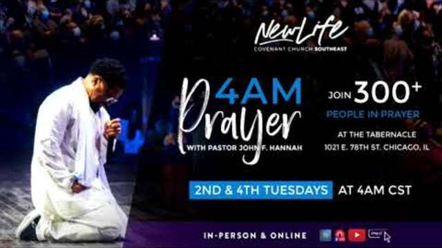 4:00 AM Prayer : The Faithful Few! // Pastor John F. Hannah