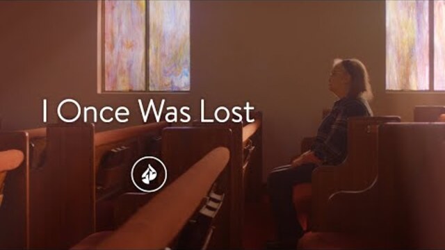 I Once Was Lost - Joy's story