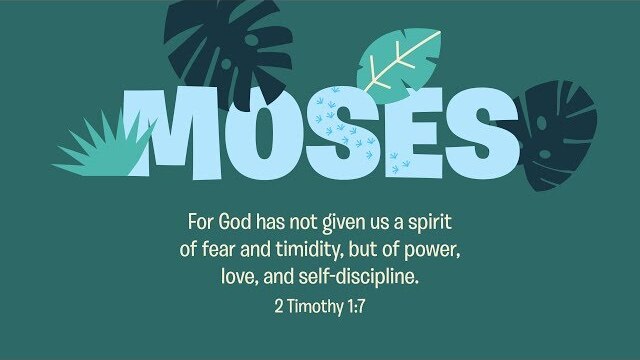 Moses | Early Childhood Lesson 5