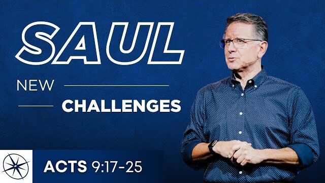 Saul: New Challenges (Acts 9:17-25) | Pastor Mike Fabarez