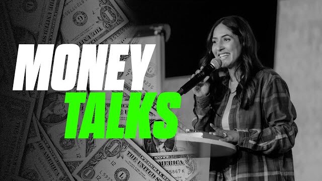 Money Talks | Pastor Serena Gonzalez | Lakewood Young Adults