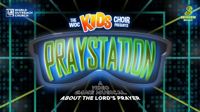 WOC Kids Choir Presents: Praystation