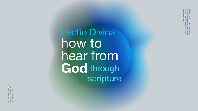 How to pray with scripture using Lectio Divina