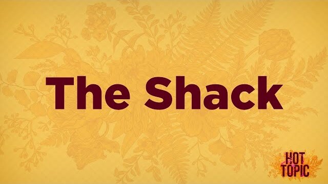 The Shack: Distinguishing Truth From Error | Women's Hot Topic 2017