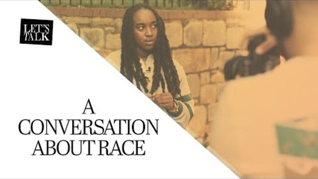 Let's Talk: A Conversation About Race