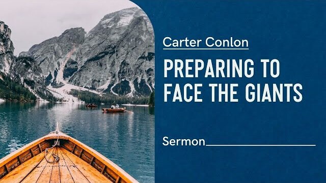Preparing to Face the Giants | Carter Conlon | 2020