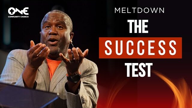 The Success Test | A Message from Dr. Conway Edwards