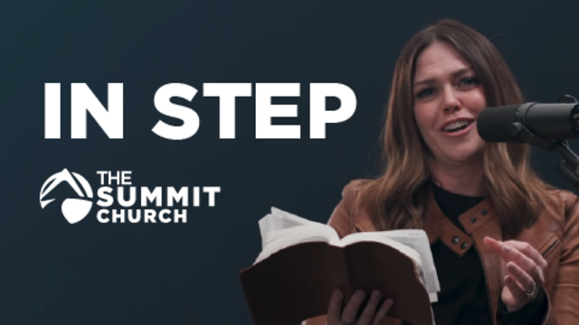 In Step | The Summit Church