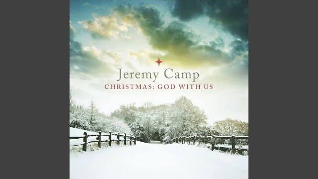 Christmas: God With Us | Jeremy Camp